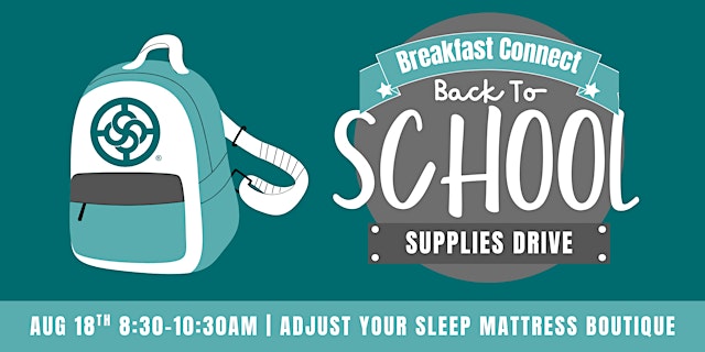 Imagen principal de Breakfast Connect Back to School Drive