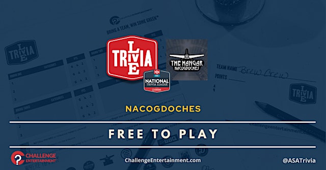 Image principale de Weekly Live Trivia Nights at The Hangar Pub - Nacogdoches