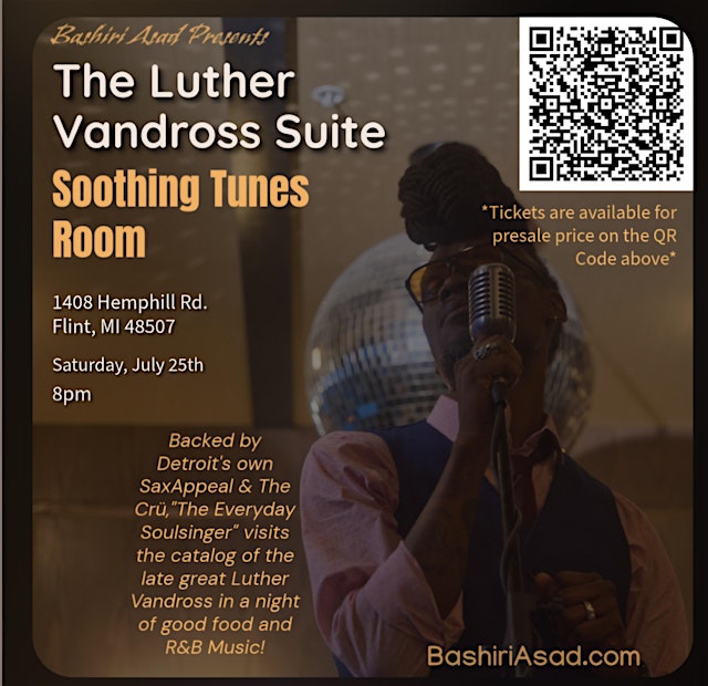 Image principale de Bashiri Asad "The Every Day Soul Singer" Presents The Luther Vandross Suite