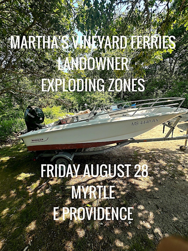 Primaire afbeelding van The Martha’s Vineyard Ferries / Landowner / Exploding Zones
