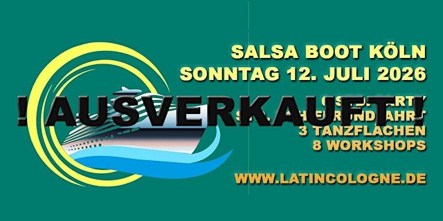 Image principale de Salsa Boot Köln / Sonntag 12. Juli 2026 Sold out !