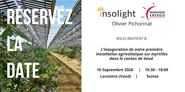 Image principale de Inauguration de notre nouvelle installation agrivoltaïque sur myrtilles bio