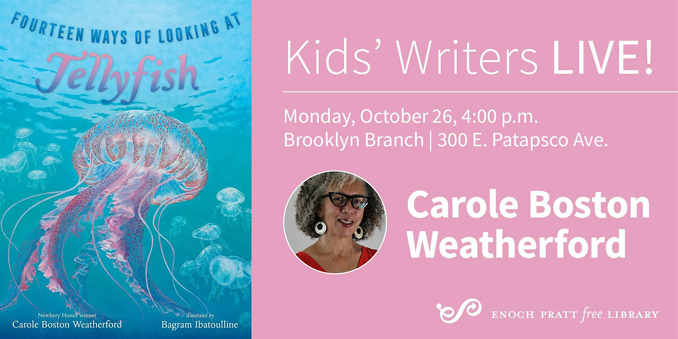 Carole Boston Weatherford: "Fourteen Ways of Looking at Jellyfish"