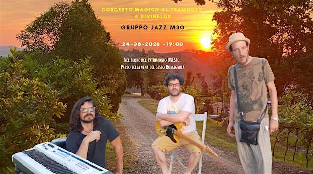 Primaire afbeelding van CONCERTO MAGICO AL TRAMONTO A DIVINALUX: GRUPPO JAZZ M30