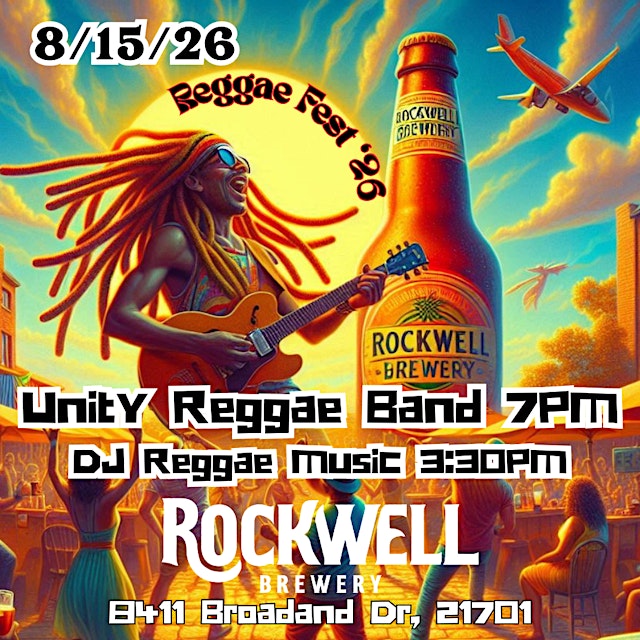 Primaire afbeelding van REGGAE FEST '26 w/ UNITY REGGAE BAND @ Rockwell 8/15-Entry Includes 1 PINT