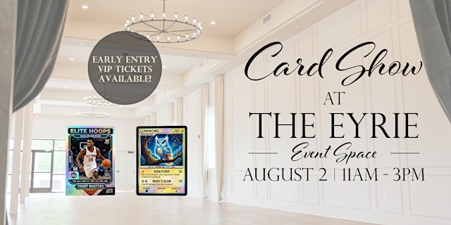 Card Show at The Eyrie primary image