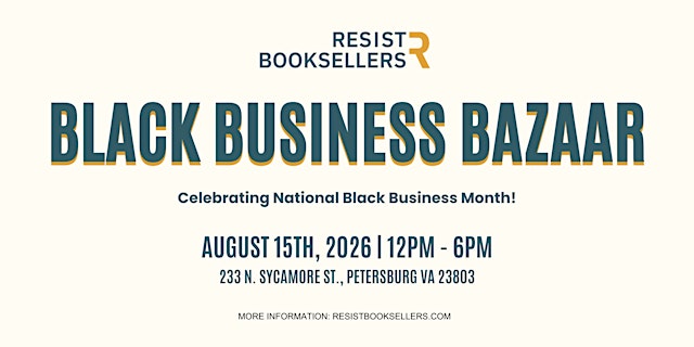 Image principale de Black Business Bazaar at Resist Booksellers