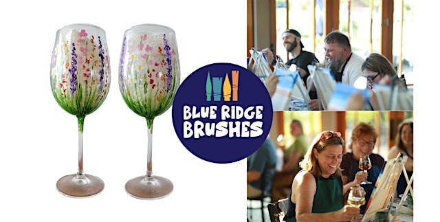 Image principale de Paint + Sip: "Wildflower Wine Glasses" at Well Hung Vineyard + Restaurant