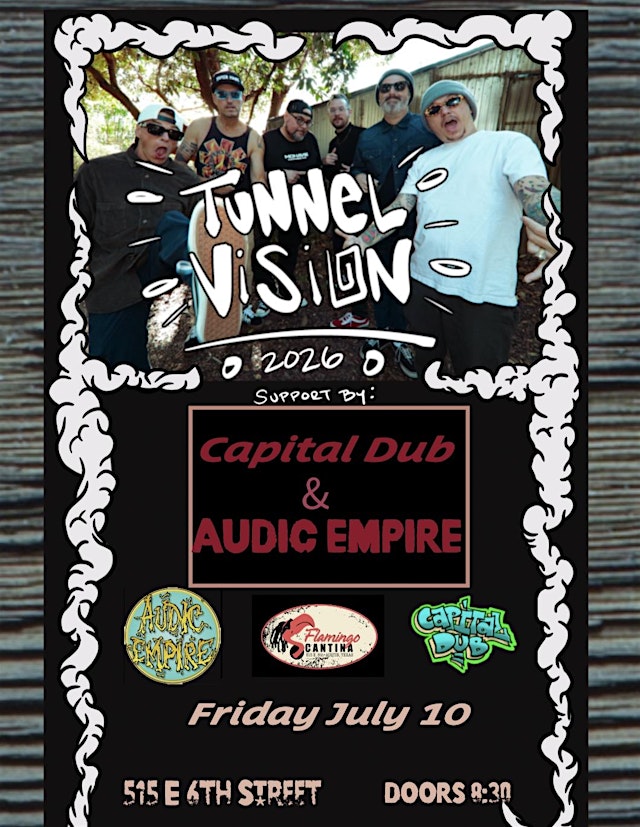 Image principale de Tunnel Vision, Capital Dub, & Audic Empire