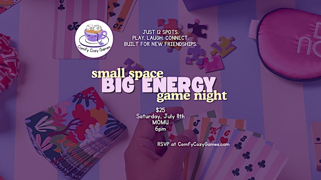 Imagen principal de Small Space Big Energy Game Night