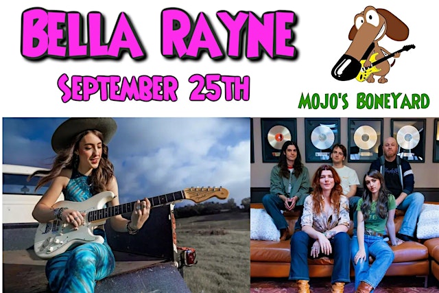 Imagen principal de Announcing the BELLA RAYNE BAND at Mojo's on Friday, September 25th!