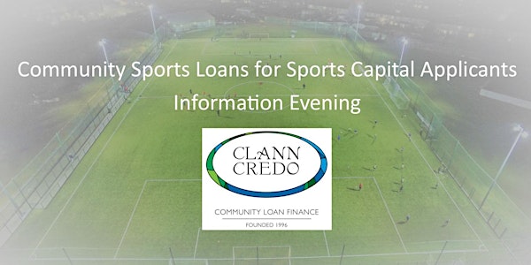 Community Sports Loans for Sports Capital  Applicants - Information Evening