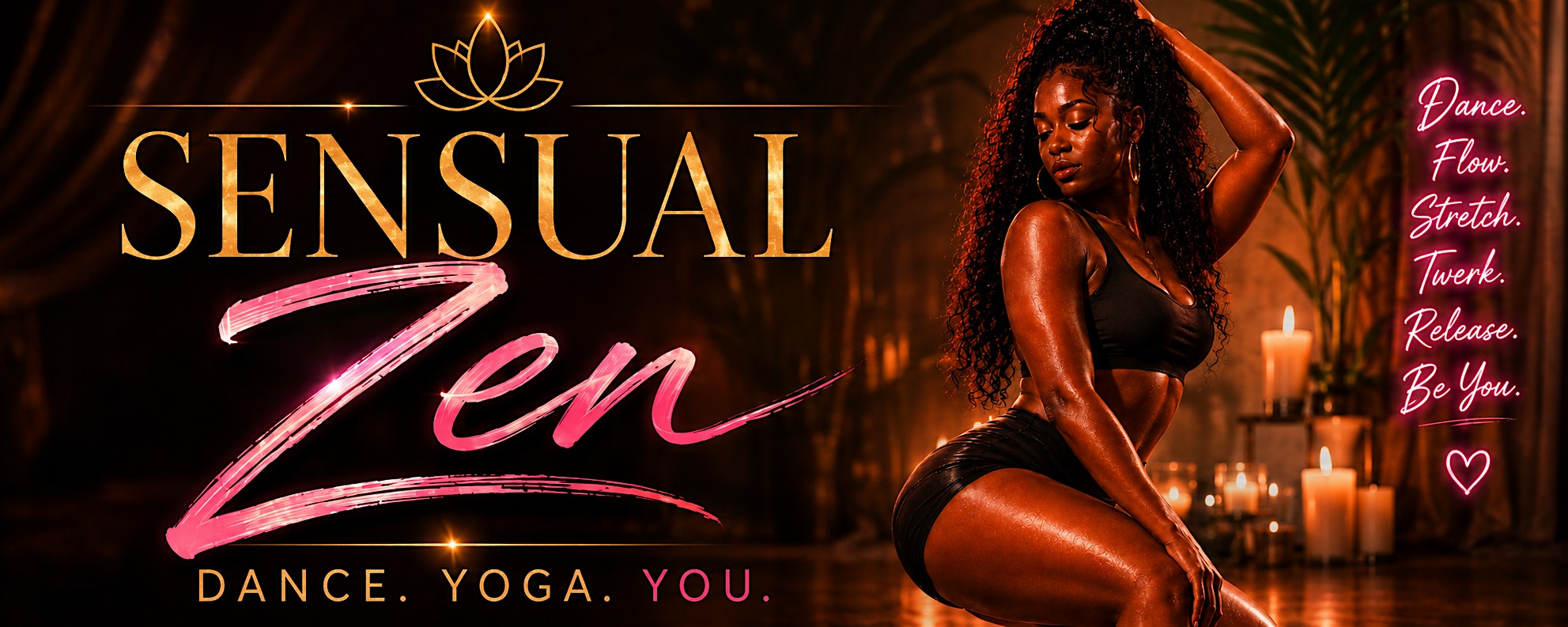 Sensual Zen: Dance and Yoga