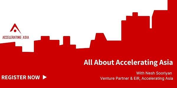 All About Accelerating Asia