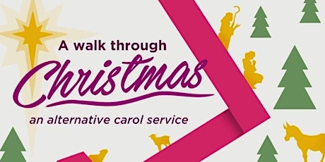 A Walk Through Christmas - an Alternative Carol Service primary image