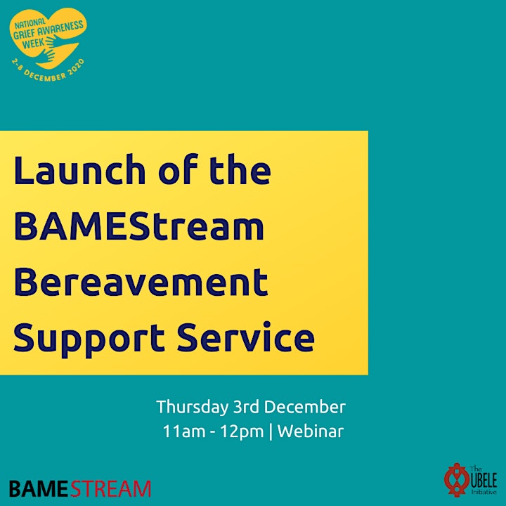 Official Launch of the BAMEStream Bereavement Support Service #NGAW20 image
