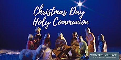 Wonersh Christmas Day Holy Communion primary image