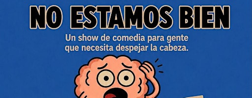 Afiche de No Estamos Bien - Stand Up