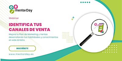 Eventos Programados Webinar de Marketing: Identifica tus canales de venta