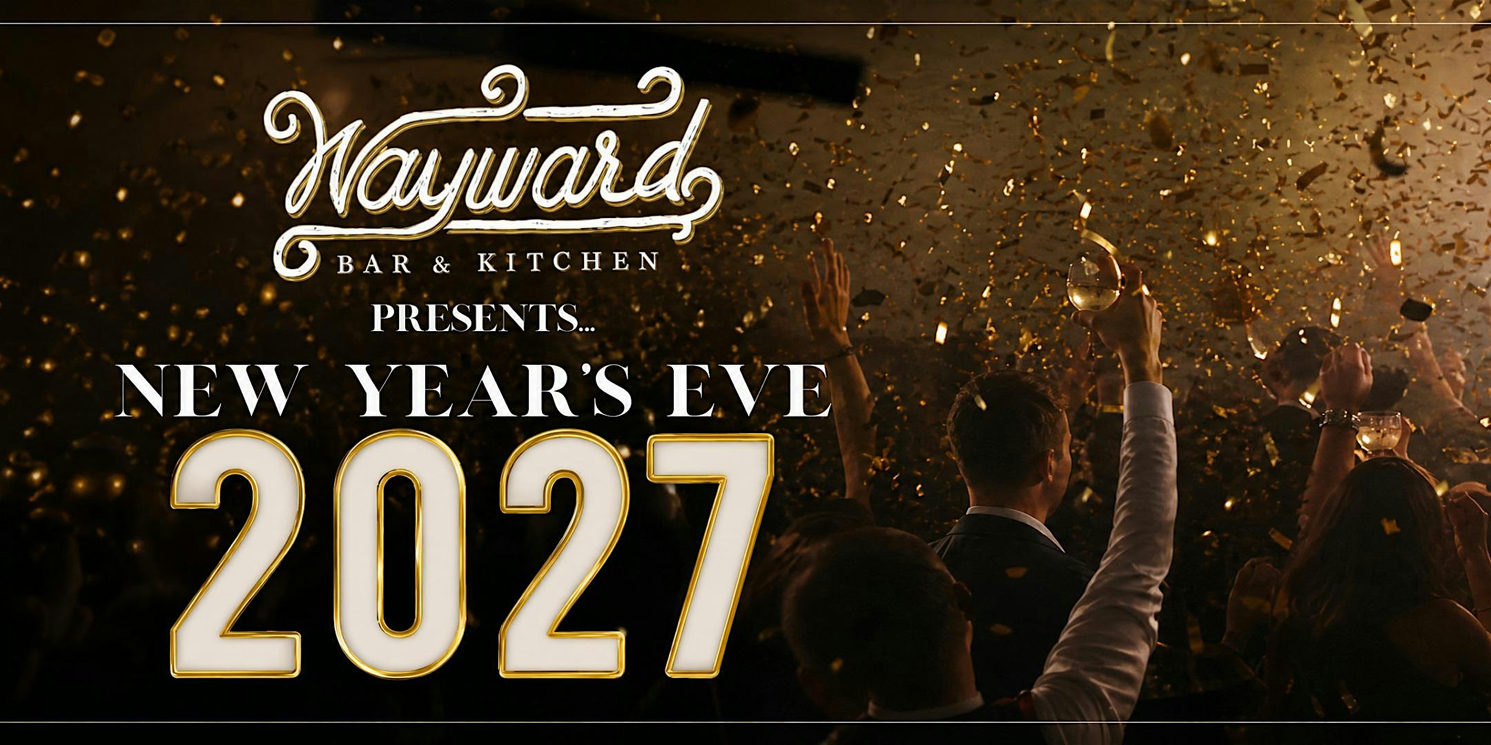 Wayward NYE27 Baltimore