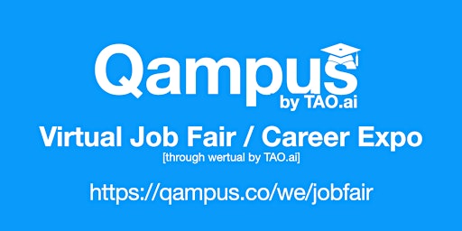 #Qampus Virtual Job Fair /Career Expo #College #University Event# San Jose