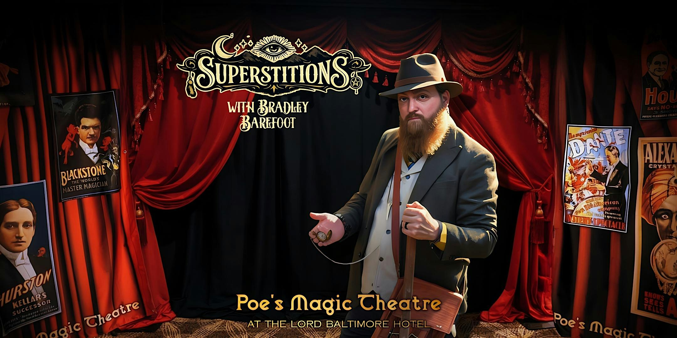 Bradley Barefoot presents Superstitions