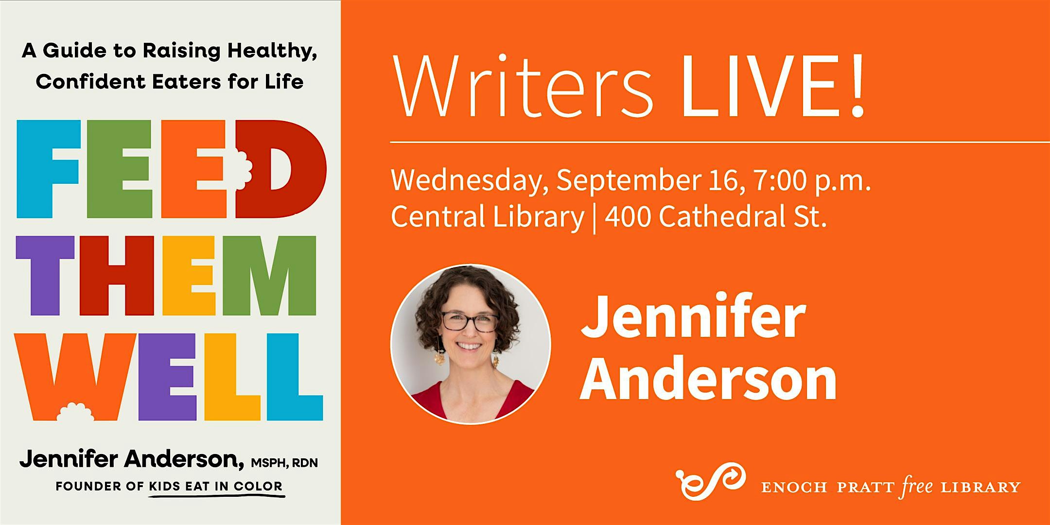 Jennifer Anderson: "Feed Them Well"