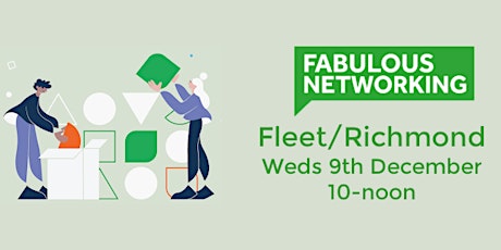 Fabulous Networking Fleet and Richmond primary image