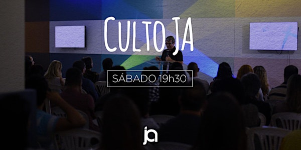Culto JA - 05/12 (19H30)
