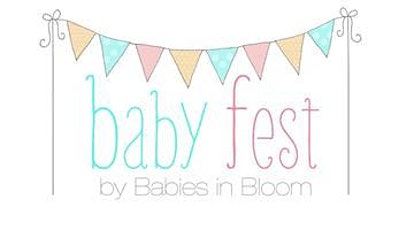 BabyFest 2015 by Babies in Bloom primary image