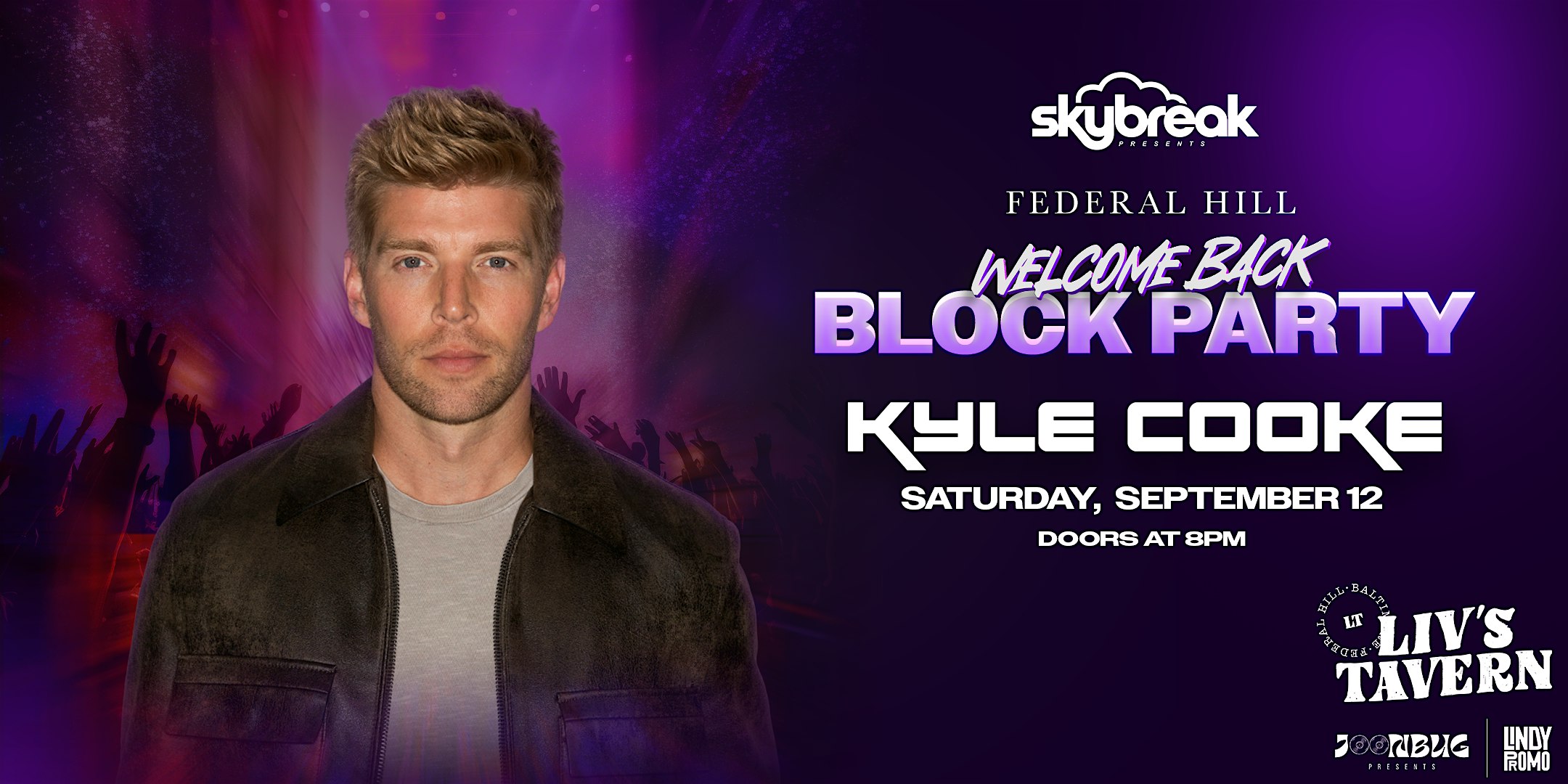 Skybreak Presents Kyle Cooke at Liv's Tavern