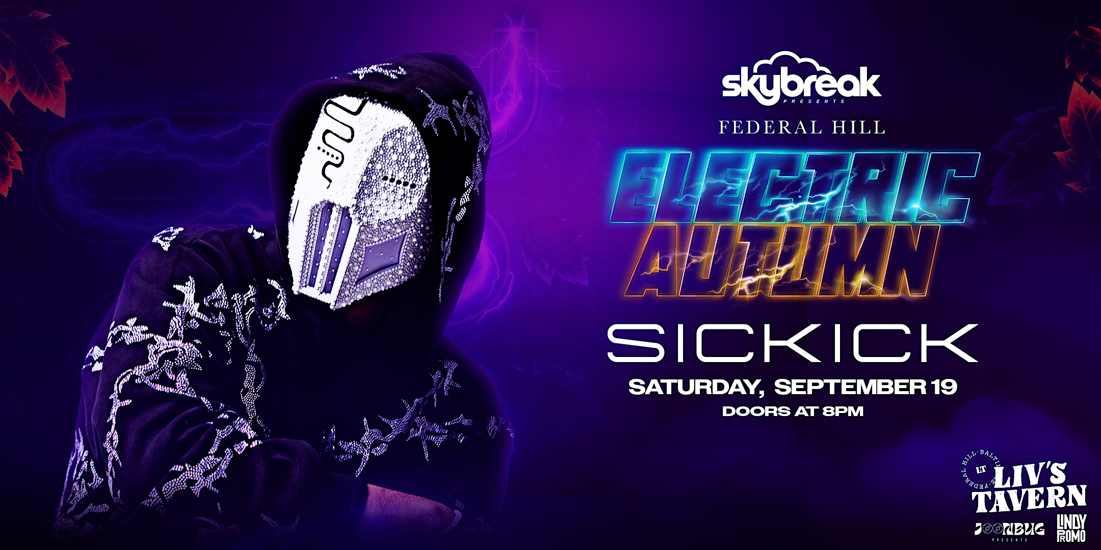 Skybreak Presents Sickick at Liv's Tavern