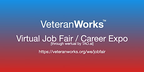 #VeteranWorks Virtual Job Fair / Career Expo #Veterans Event #Lakeland tickets