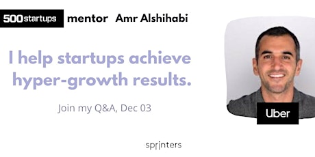 Q&A I help startups achieve hyper-growth results #500startups Mentor & EiR primary image