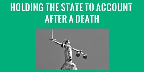 Holding the State to Account After a Death