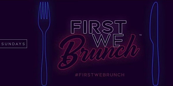 #FirstWeBrunch SUNDAYS @HARLOT DC