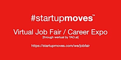 Imagem principal do evento #StartupMoves Virtual Job Fair / Career Expo #Startup #Founder#Indianapolis