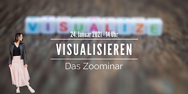 Zoominar "Visualisieren & Manifestieren"