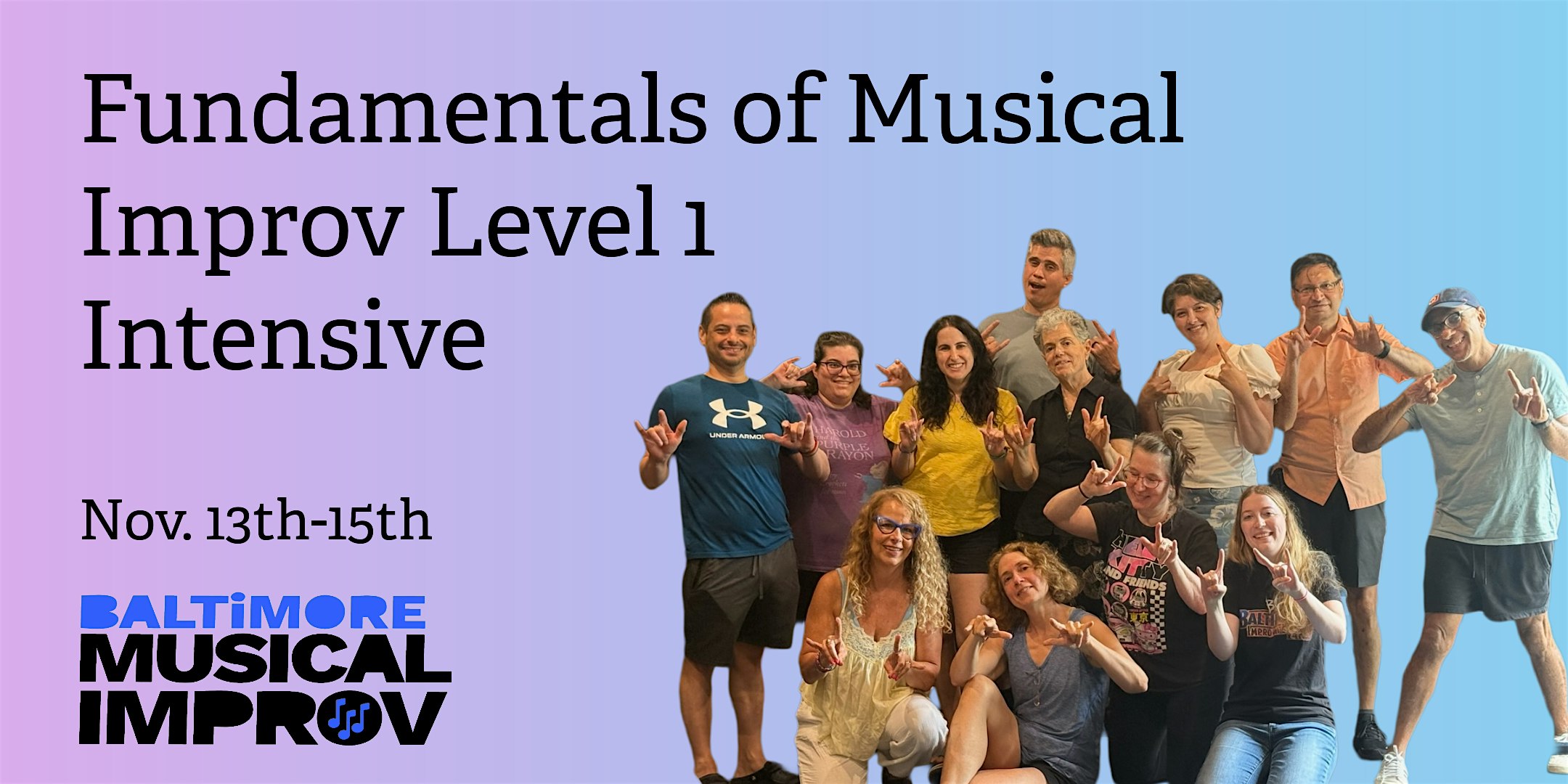 Fundamentals of Musical Improv Level 1 Weekend Intensive!