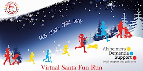 Alzheimers Dementia Support VIRTUAL Santa Fun Run Your Way in December primary image