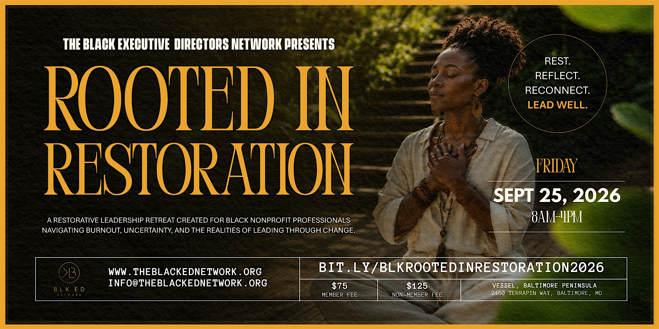 Rooted in Restoration: A Retreat for Black Nonprofit Professionals