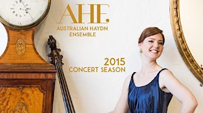 Canberra Saturday option 2015 Australian Haydn Ensemble Subscription Ticket primary image
