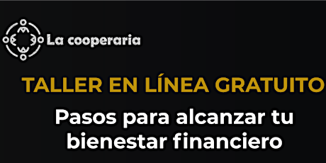 Imagen principal de Taller: Pasos para alcanzar tu bienestar financiero