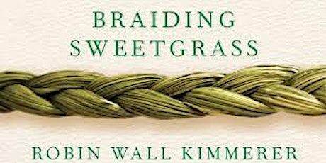 Braiding Sweetgrass Book Discussion primary image