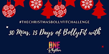 30 mins, 15 Days of BollyFit with One Rhythm primary image