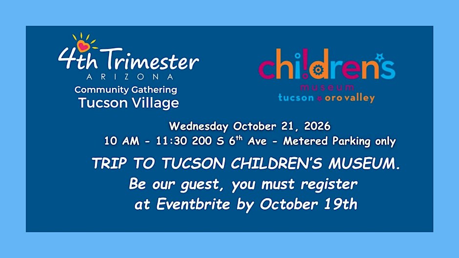 4th Trimester AZ - Tucson October Village