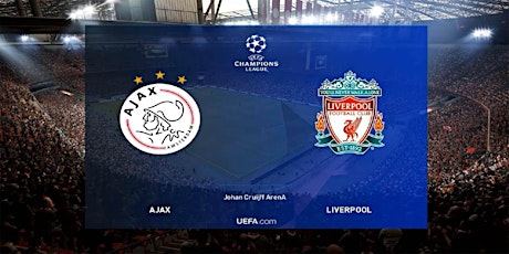 Primaire afbeelding van UEFA@!.AJAX - LIVERPOOL LIVE OP TV