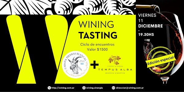 Wining Tasting #PIEDRASBLANCAS+TEMPUSALBA