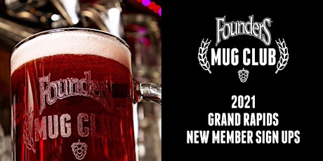 Founders Brewing Co. 2021 GRAND RAPIDS Mug Club Sign Up primary image
