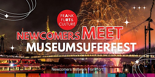 Newcomers Meet Museumsuferfest | Free Drink & Cultural Vibes primary image